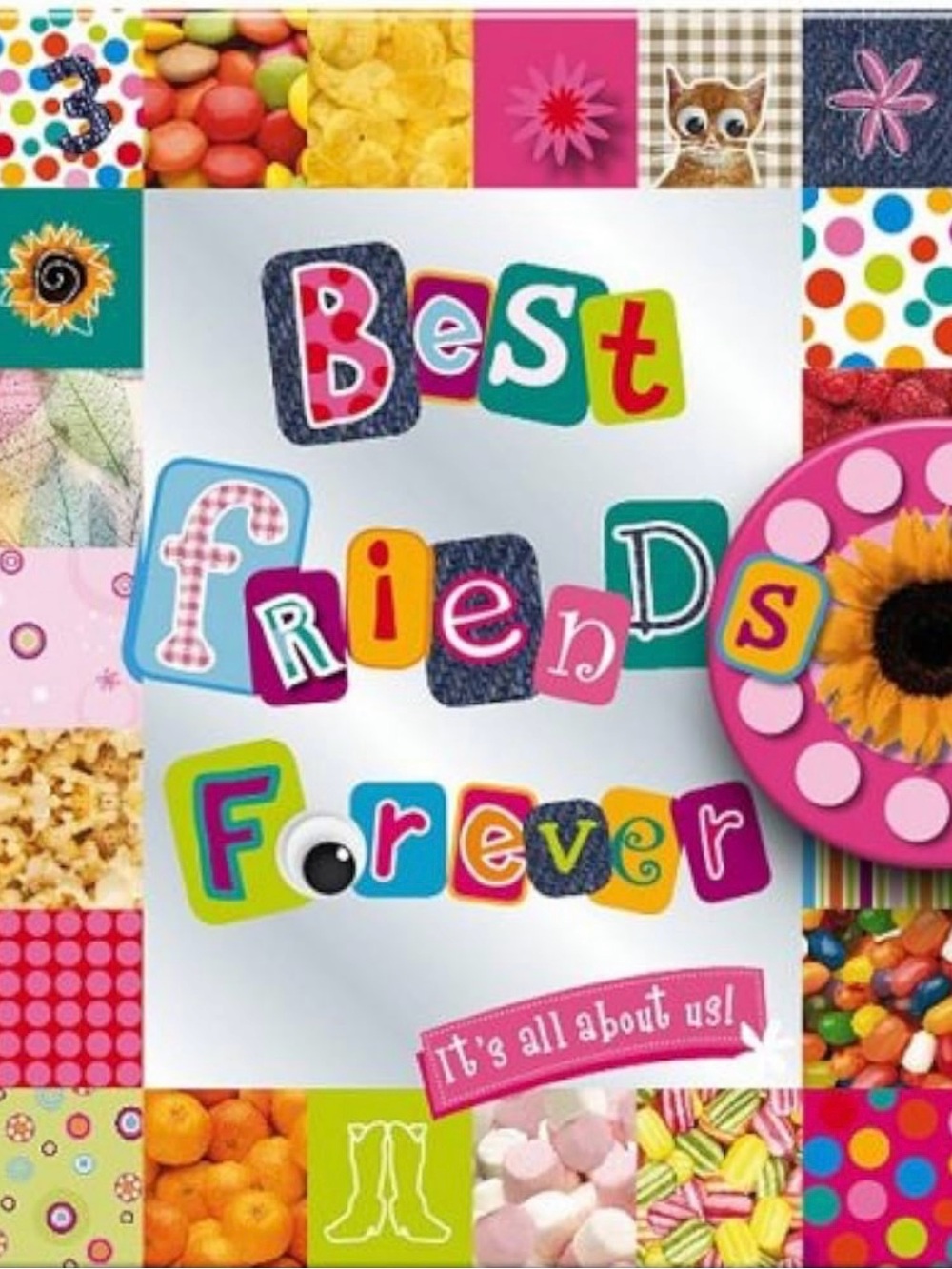 Best Friends Forever: It's All About Us